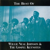 Willie Neal Johnson & The Gospel Keynotes - Til We Meet Again