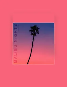 Malibu Nights을(를) 듣고, 뮤직 비디오를 보고, 약력을 읽고, 투어 일정 등을 확인하세요!