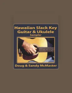 Doug & Sandy McMasterを聴いたり、ミュージックビデオを鑑賞したり、経歴やツアー日程などを確認したりしましょう！