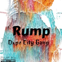 Rump - Single - Dxpe City Gang
