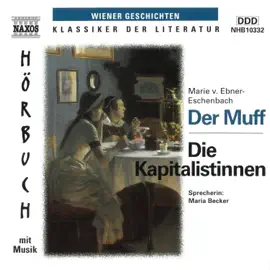 Der Muff / Die Kapitalistinnen