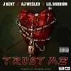 Trust Me (feat. Lil Darrion) - Single