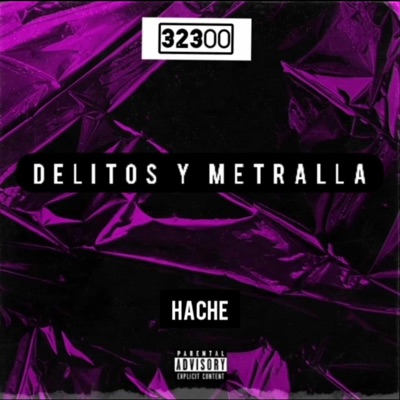 Delitos y Metralla - Single