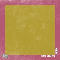 City Lights (feat. J.Kirk) - Single - Camp Friends