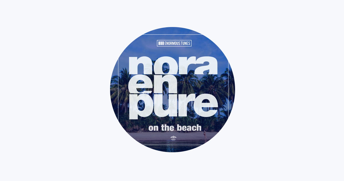 Nora En Pure – Apple Music