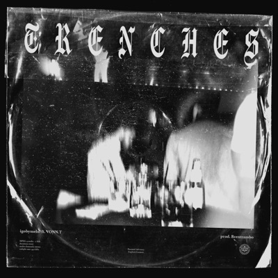 Trenches (feat. Vonn.T & Brent Rambo) - Single