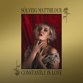 Sólveig Matthildur - Your Desperation