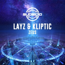 Zeus LAYZ & Kliptic