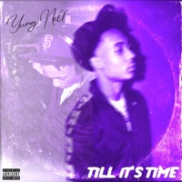 Till It's Time - EP - Yung Nell