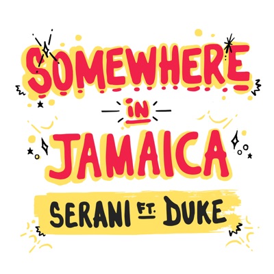 Somewhere in Jamaica (feat. Duke) - Single