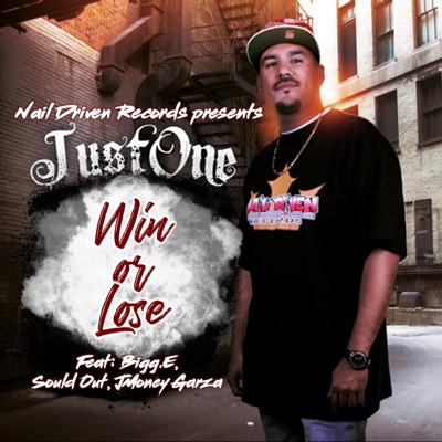 Win or Lose (feat. Bigg.E, Sould Out & J-Money Garza) - Single