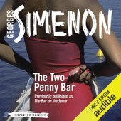 The Two-Penny Bar: Inspector Maigret, Book 11 (Unabridged) - Georges Simenon Cover Art