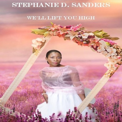 We'll Lift You High - Single