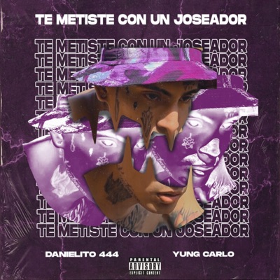 Te Metiste Con un Joseador - Single