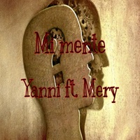 Mi Mente (feat. Mery music) - Single - Yanni Terrón