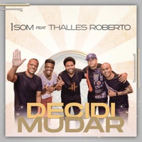Decidi Mudar (feat. Thalles Roberto) - Single - Ministerio 1SOM