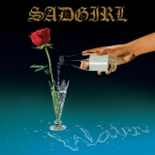 SadGirl - Chlorine