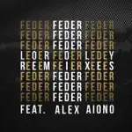 Track artwork for track titled Lordly (Instrumental Mix) by Feder