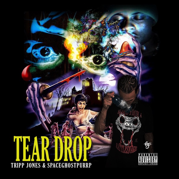 Tear Drop (feat. SpaceGhostPurrp) - Single - TrippJones