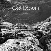 Get Down - Single - Kody