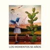 Los Momentos 50 Años (Tributo a Eduardo Gatti) (feat. Pablo Milanés, Manuel García, Nano Stern, Nito Mestre, Magdalena Matthey, Luís Le-Bert & Cecilia Echenique) - Single