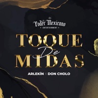 Toque de Midas - Single - Arlekín & Don Cholo