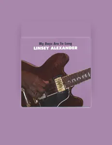Linsey Alexanderを聴いたり、ミュージックビデオを鑑賞したり、経歴やツアー日程などを確認したりしましょう！
