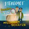 Millionen Schätze