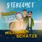 Millionen Schätze - Stereoact lyrics