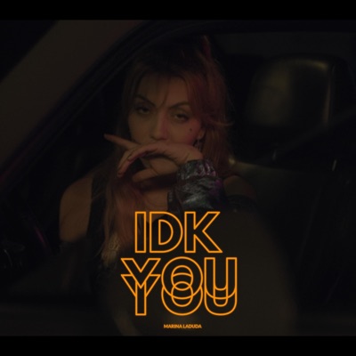 Idk You - Single