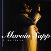 Marvin Sapp - Come And Dine