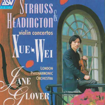 Strauss & Headington: Violin Concertos - London Philharmonic Orchestra