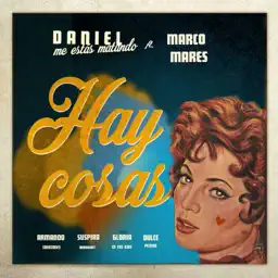 Hay Cosas (feat. Marco Mares) album cover