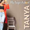 Ma bague d'abord - Tanya