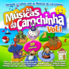 As Musicas da Carochinha Vol.1 - Carochinha