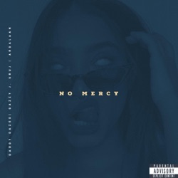 No Mercy (feat. Arsalaan & Gazzy J. Uruj)