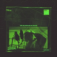 Wannaking - Single - Gikon