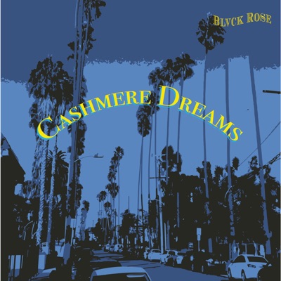 Cashmere Dreams - Single