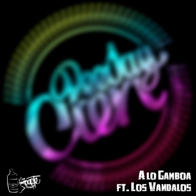 A LO GAMBOA (feat. Los Vandalos) - Single