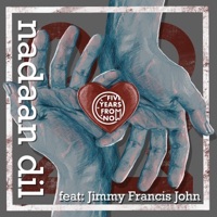 Nadaan Dil (feat. Jimmy Francis John) - Single - Five YearsFromNow