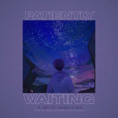 Patiently Waiting (feat. James Duer) - Single