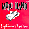 Mojo Hand - Lightnin' Hopkins