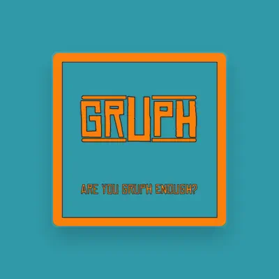 Listen to Gruph, watch music videos, read bio, see tour dates & more!