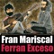 Vivo (feat. Ferran Exceso) - Fran Mariscal lyrics