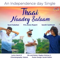 Thaai Naadey Salaam - Single - M.S.Jones Rupert, Syed Subahan & Sarath Santhosh