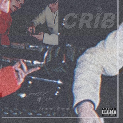 Crib (feat. Tommy Dasani) - Single