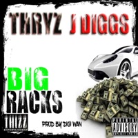 Big Racks (feat. J Diggs) - Single - Thryz