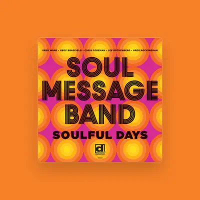 Listen to Soul Message Band, watch music videos, read bio, see tour dates & more!