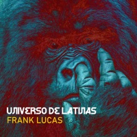 Universo de Latinas (feat. Meikan) - Single - Frank Lucas