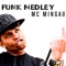 Funk Medley - Mc Mingau & Dj Batata lyrics